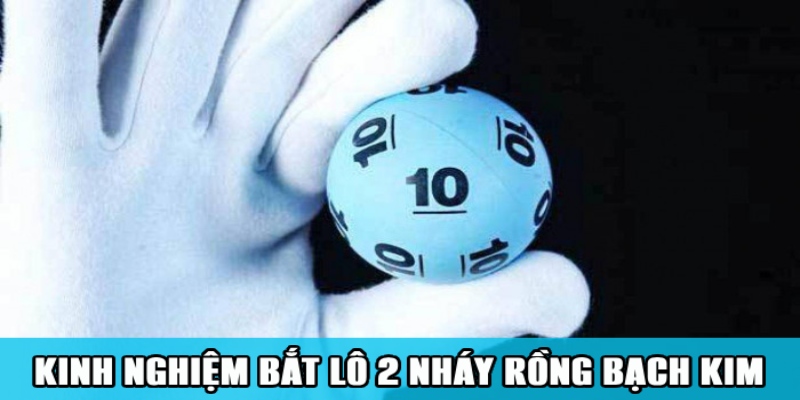 Soi Cầu Lô 2 Nháy Rồng Bạch Kim Đảm Bảo Trúng 100% 3 Trang Chủ Jun88.com #1 Việt Nam Kinh nghiệm bắt lô 2 nháy rồng bạch kim hiệu quả